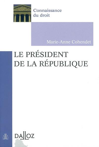 Le président de la République