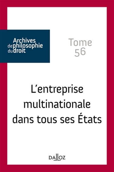 L'entreprise multinationale dans tous ses Etats