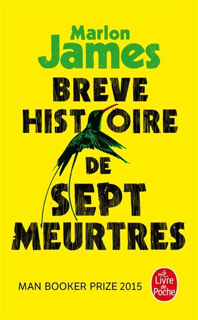 Brève histoire de sept meurtres