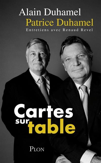 Cartes sur table : entretiens avec Renaud Revel