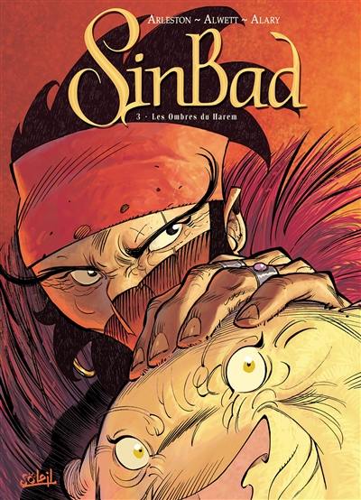 Sinbad. Vol. 3. Les ombres du harem