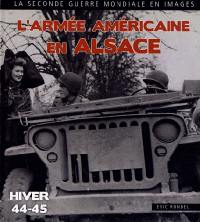 L'armée américaine en Alsace