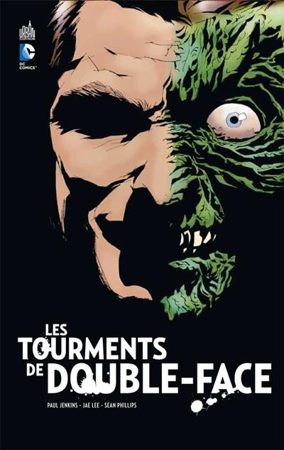 Les tourments de Double-Face