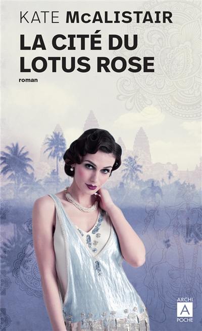 La cité du lotus rose