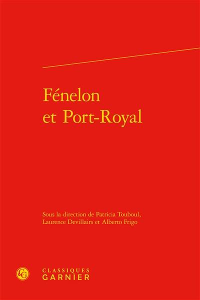 Fénelon et Port-Royal