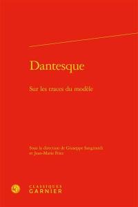 Dantesque : sur les traces du modèle