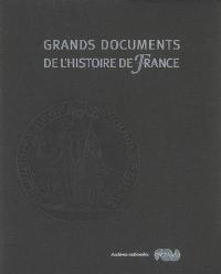 Grands documents de l'histoire de France