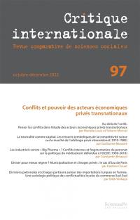 Critique internationale, n° 97. Conflits et pouvoir des acteurs économiques privés transnationaux