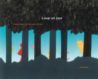 Loup un jour