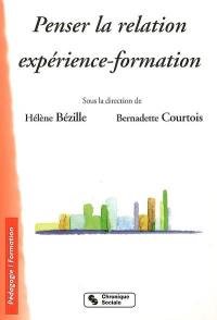 Penser la relation expérience-formation