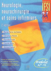 Neurologie, neurochirurgie et soins infirmiers