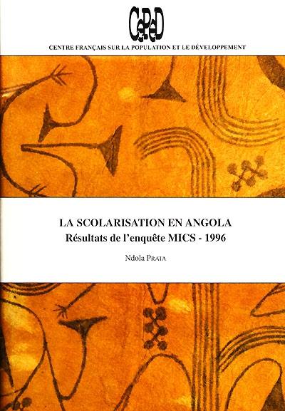 Dossiers du CEPED (Les), n° 58. La scolarisation en Angola : résultats de l'enquête MICS-1996