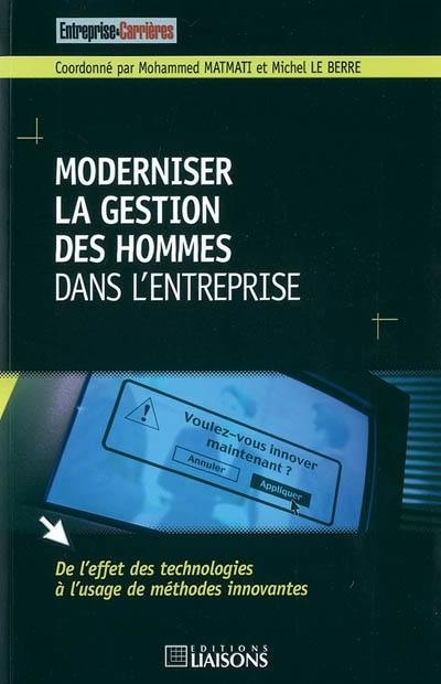 Moderniser la gestion des hommes dans l'entreprise