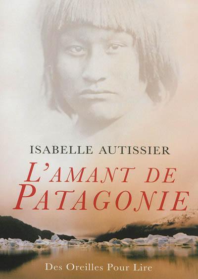 L'amant de Patagonie