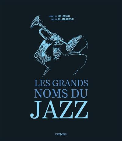 Les grands noms du jazz