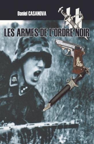 Les armes de l'ordre noir