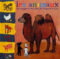 Gaspard et Lisa. Vol. 2000. Les animaux