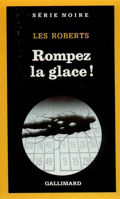 Rompez la glace !