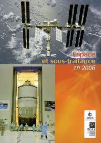 Espace et sous-traitance en 2006