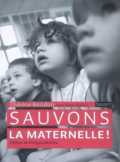 Sauvons la maternelle !