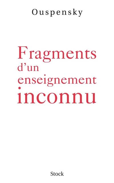 Fragments d'un enseignement inconnu