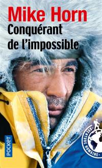 Conquérant de l'impossible : récit