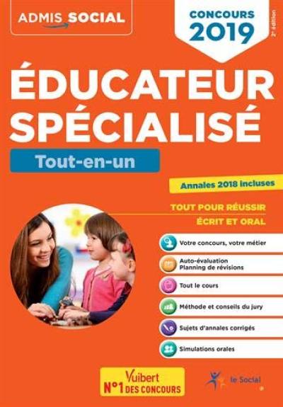 Educateur spécialisé : tout-en-un, concours 2019