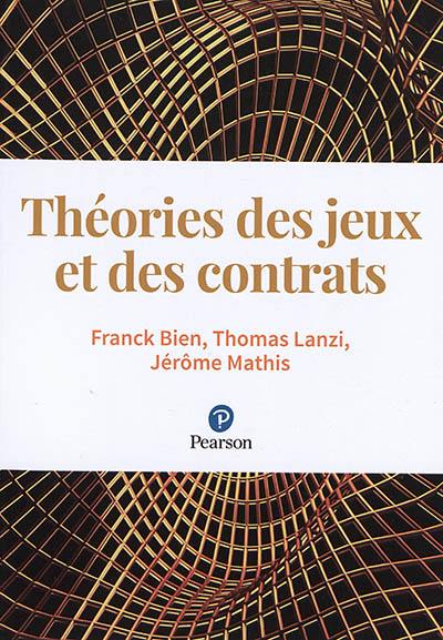 Théories des jeux et des contrats