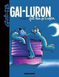 Gai-Luron. Vol. 5. Gai-Luron fait rien qu'à copier