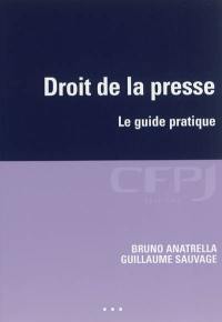 Droit de la presse : le guide pratique