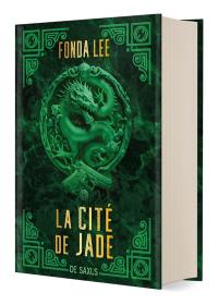 Les Os émeraude. Vol. 1. La cité de jade