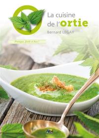 La cuisine de l'ortie