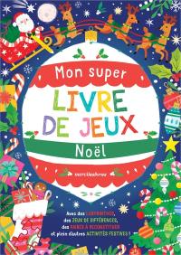 Noël : mon super livre de jeux