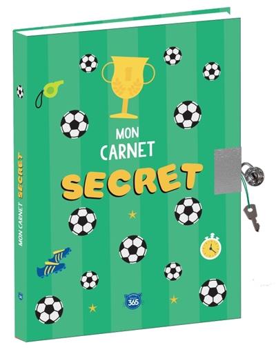 Mon carnet secret : foot