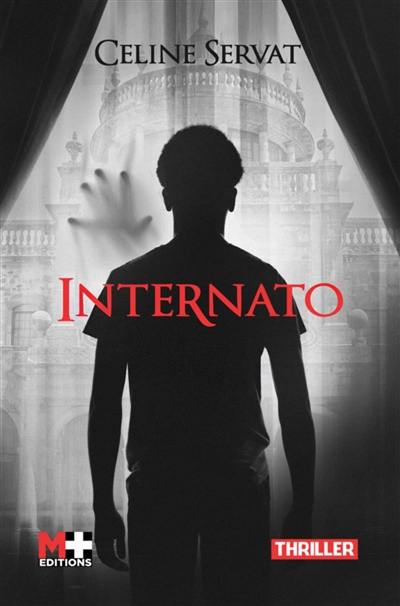 Internato : thriller