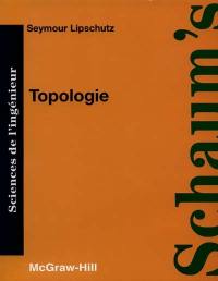 Topologie : cours et problèmes