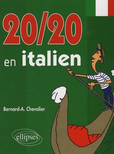 20 sur 20 en italien