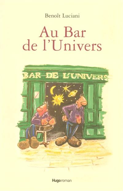 Au Bar de l'Univers