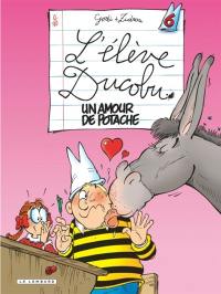 L'élève Ducobu. Vol. 6. Un amour de potache