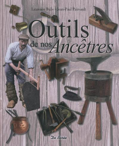 Outils de nos ancêtres