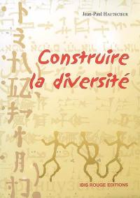 Construire la diversité : une approche interculturelle de la formation de base des adultes