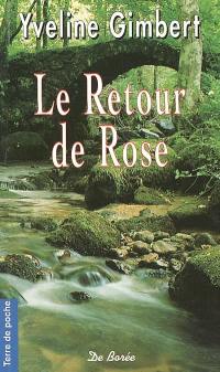 Le retour de Rose