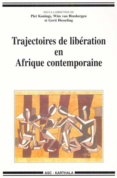 Trajectoires de libération en Afrique contemporaine : hommage à Robert Buijtenhuijs