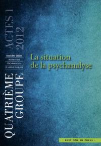 La situation de la psychanalyse