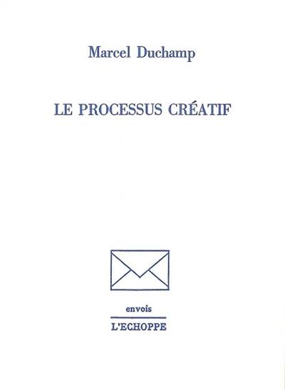 Le Processus créatif