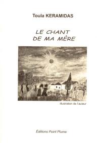 Le chant de ma mère