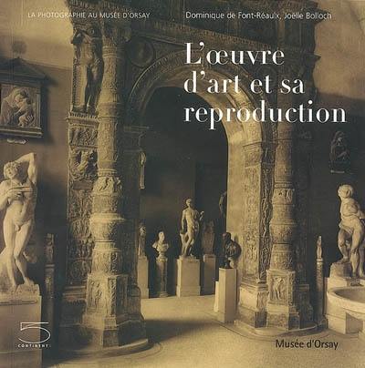 L'oeuvre d'art et sa reproduction