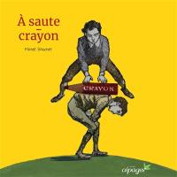 A saute-crayon