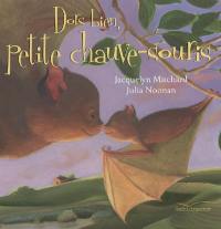 Dors bien, petite chauve-souris