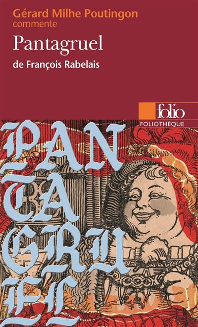 Pantagruel de François Rabelais